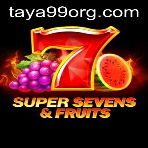 Explore the World of 7SuperSevensFruits: Unleash Your Luck with Taya99