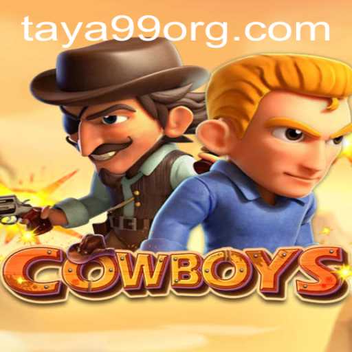 COWBOYS: A Thrilling Adventure with Taya99