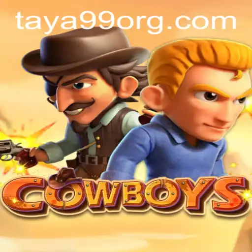COWBOYS: A Thrilling Adventure with Taya99