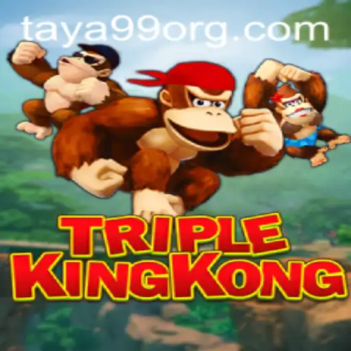 Unveiling the Thrills of TripleKingKong: A Futuristic Adventure with Taya99