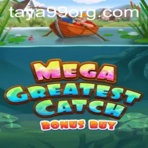 Exploring MegaGreatestCatchBonusBuy: A Deep Dive into the Exciting New Game